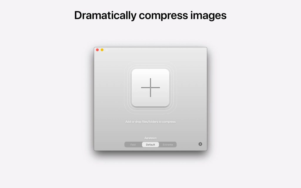 1575556937_aerate_01-1024x640-1 Aerate Pro – Công cụ nén ảnh hiệu quả