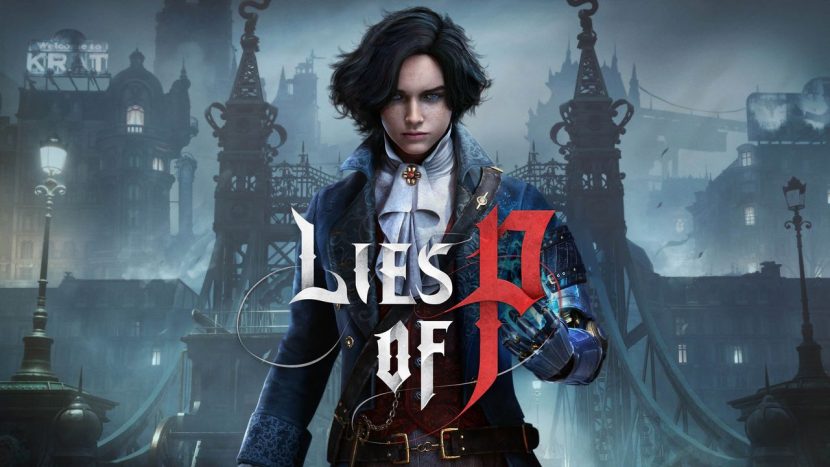 Lies Of P – Game nhập vai Pinocchio phiên bản đen tối