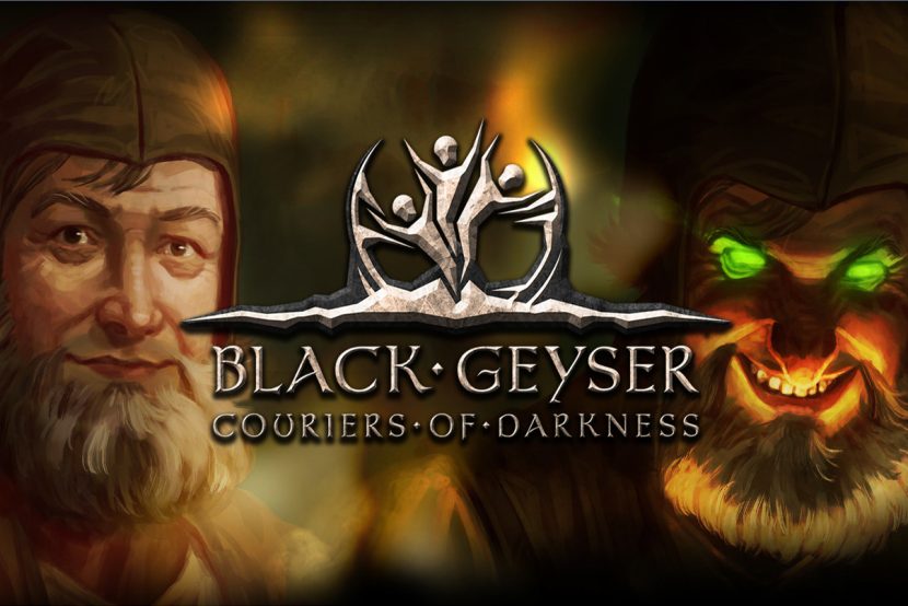 Black Geyser: Couriers of Darkness – Game nhập vai giả tưởng đồ họa khủng