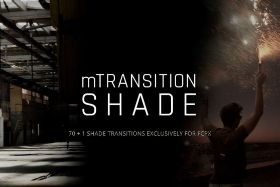 motionVFX: mTransition Shade – 70 hiệu ứng chuyển cảnh for Final Cut